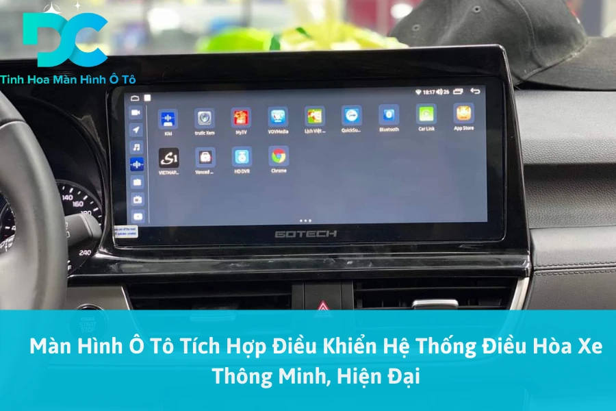 Màn Hình Ô Tô Tích Hợp Điều Khiển Hệ Thống Điều Hòa Xe Thông Minh, Hiện Đại 