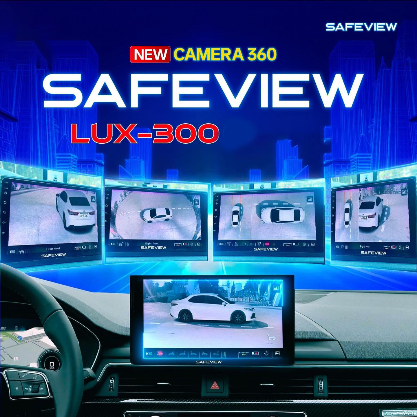 Camera 360 SAFEVIEW LUX - 300 dành riêng cho xe xforce