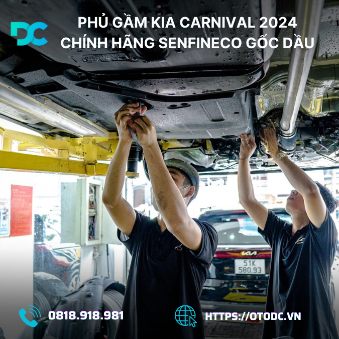 Phủ Gầm Kia Carnival 2024 Chính Hãng Senfineco Gốc Dầu: Bảo Vệ Tối Ưu Cho Xế Yêu